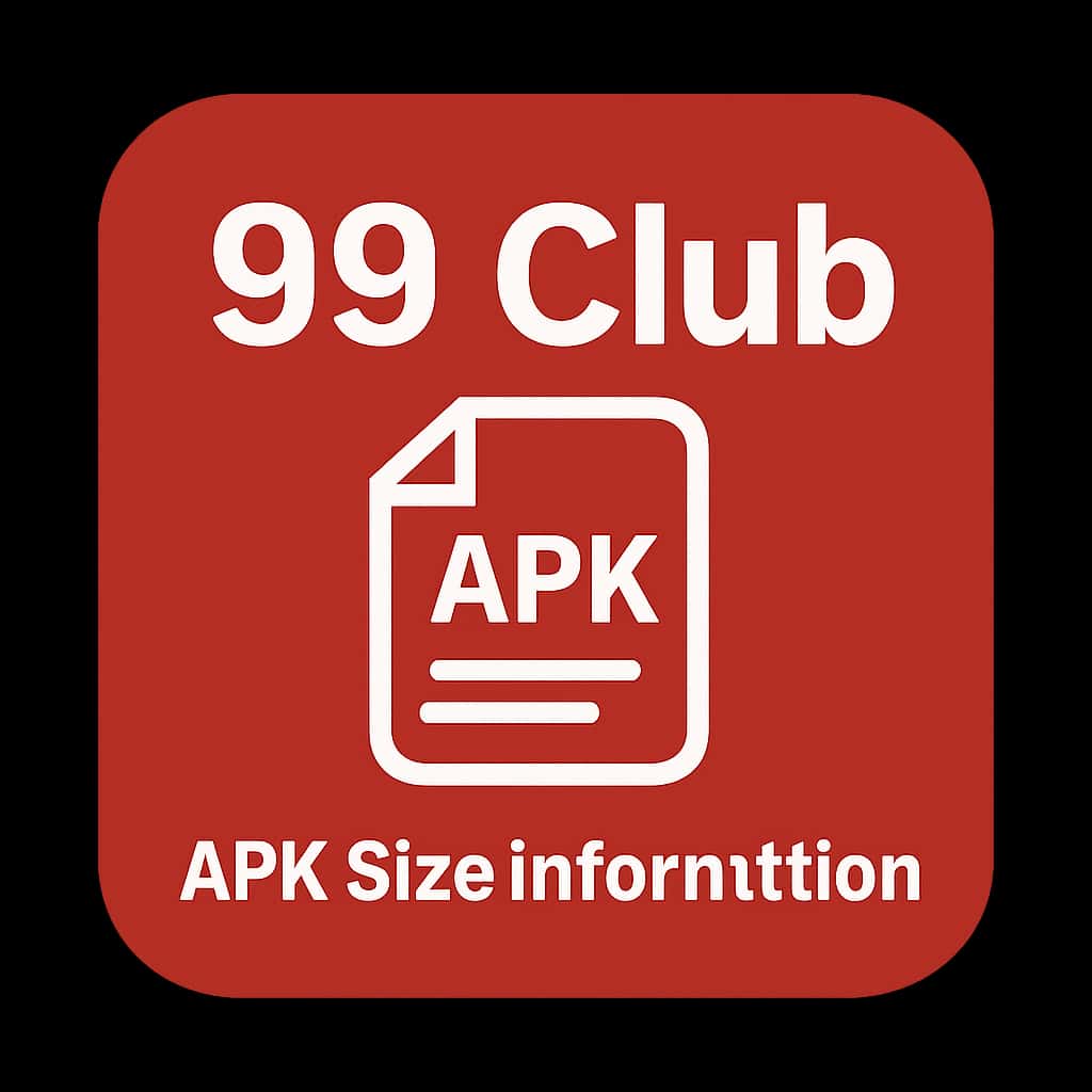 Badge for 99 Club APK Size Information.