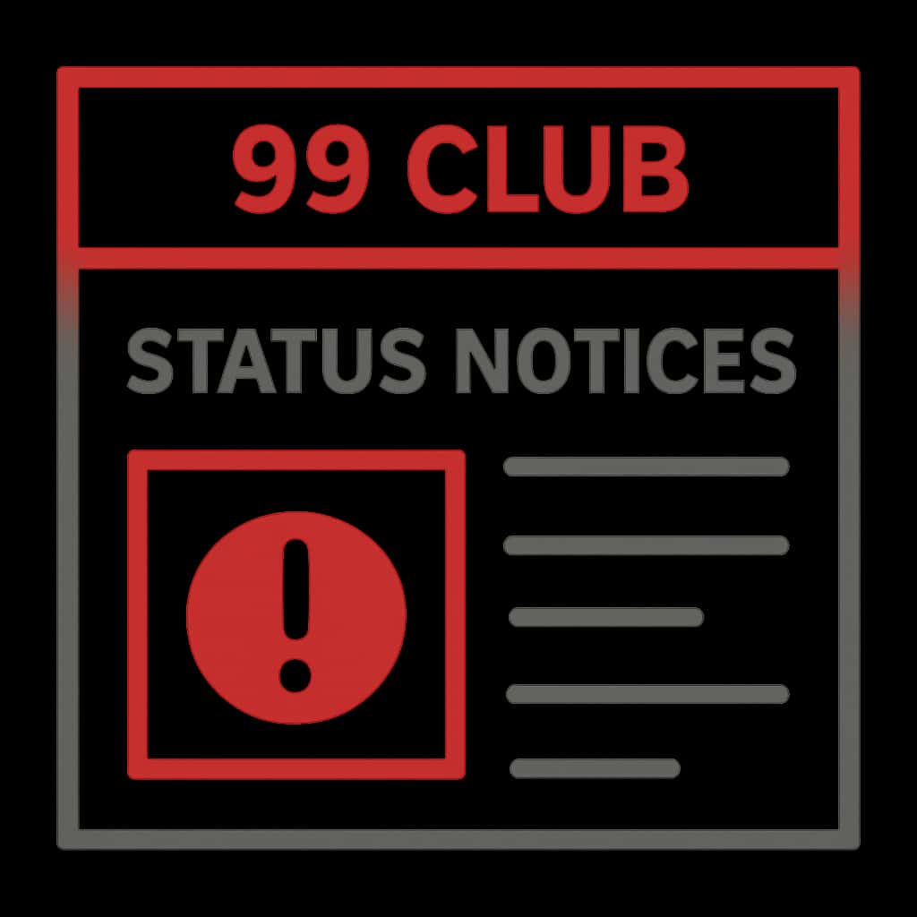 An educational diagram about 99 Club Status Notices.